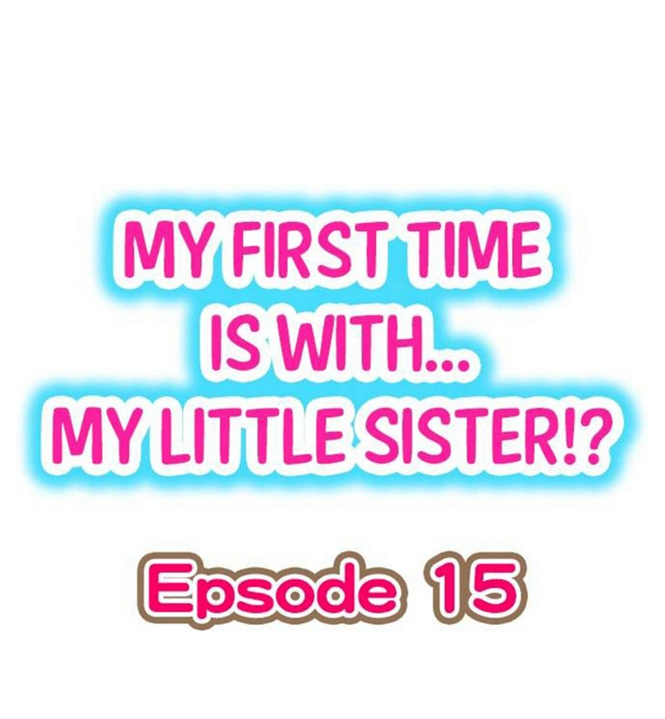 My First Time is with… My Little Sister!? EP 15